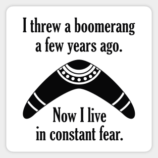 Boomerang Constant Fear Sticker